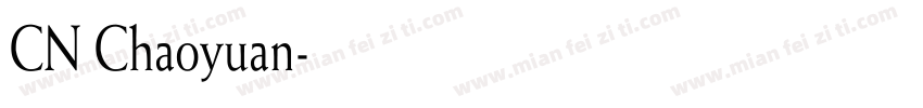 CN Chaoyuan字体转换